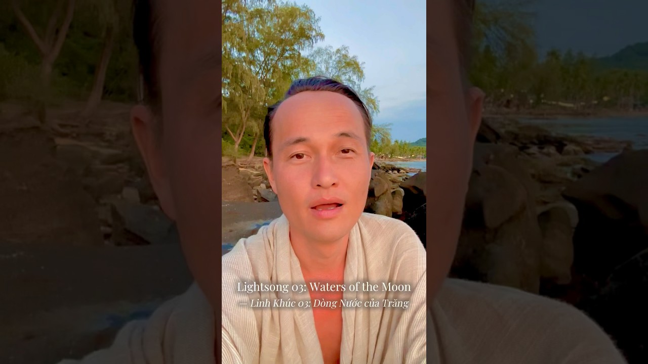 Lightsong 03: Waters of the Moon / Linh Khúc 03: Dòng Nước của Trăng